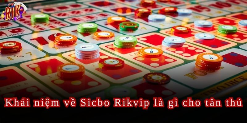 Sicbo Rikvip Tựa game hot nhất tại Việt Nam 2024