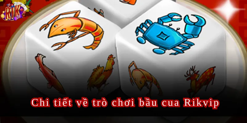 Bầu Cua Rikvip Bí Quyết Thắng Lớn Từ Các Cao Thủ