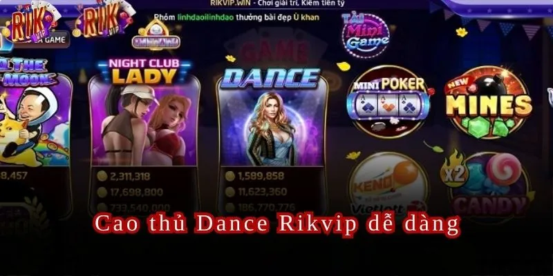 Chia sẻ mẹo chơi Dance Rikvip dành cho người bắt đầu