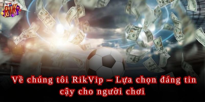 Khám phá kho game đa dạng và hấp dẫn tại Rikvip